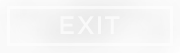 Clickable button: Exit